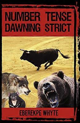 Number Tense Dawning Strict
