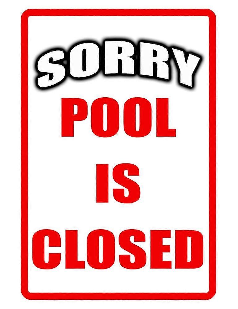 Swimming POOL CLOSED Sign NO RUST Durable Aluminum Full color High Gloss