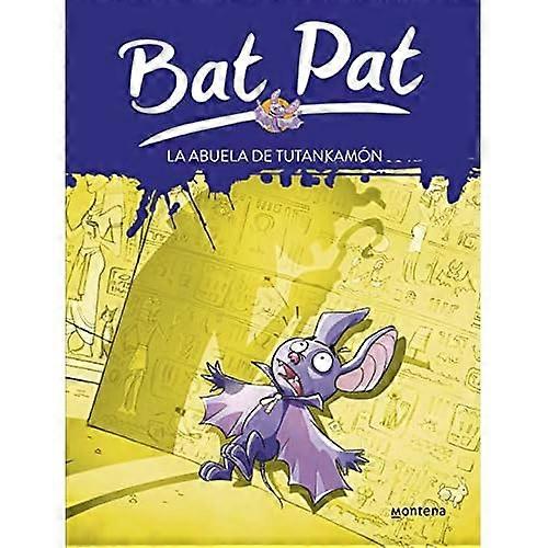 La abuela de Tutankamon/ Tutankhamon's Granny (Bat Pat)