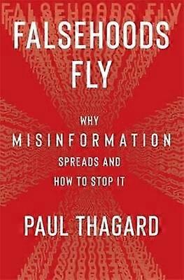Falsehoods Fly