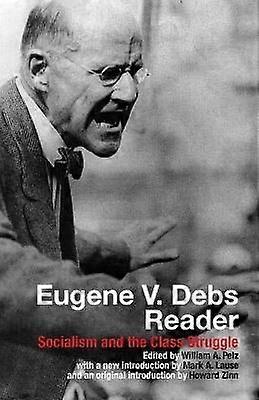 Eugene V. Debs Reader