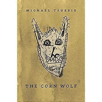 Der Mais Wolf