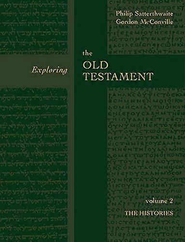 Exploring the Old Testament: History v. 2