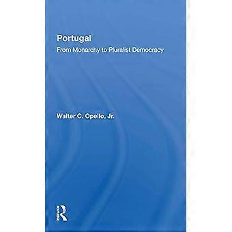 Portugal: de la monarquía a la democracia pluralista