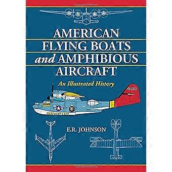American Flying veneet ja Amfibiolentokone: Illustrated History