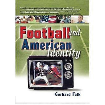 Football und amerikanische Identität