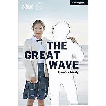 Die große Welle (moderne Theaterstücke)