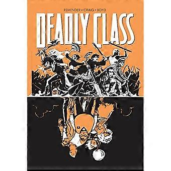 Deadly Class Volume 7