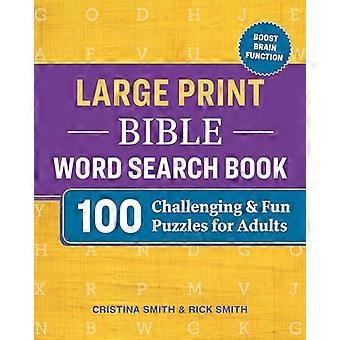 Livre de recherche de mots de la Bible en gros caractères : 100 puzzles stimulants et amusants pour adultes