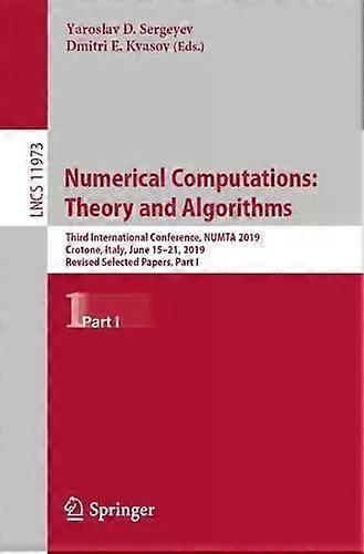 Numerical Computations Theory And Algorithms Third International Conference N - Springer Nature B.V