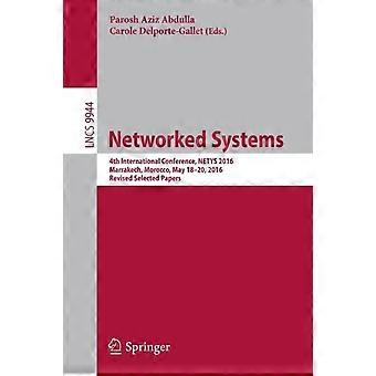 4. Internationale Konferenz über vernetzte Systeme (NETYS 2016), Marrakesch, Mor – Springer Nature B.V. – Taschenbuch – en Book