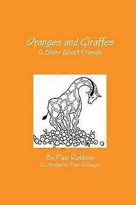 Oranges and Giraffes