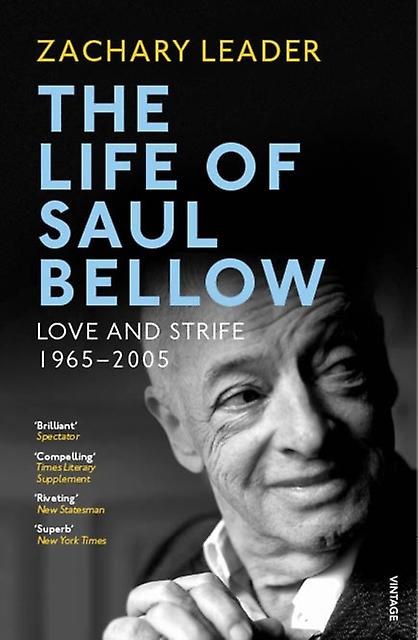 The Life Of Saul Bellow by Zachary Leader Paperback Book