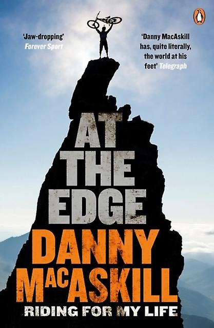 At The Edge by Danny MacAskill Paperback Book