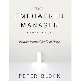 The Empowered Manager - Peter Block