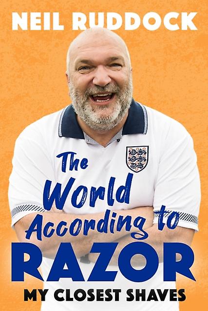The World According To Razor by Neil Razor Ruddock Hardback Book