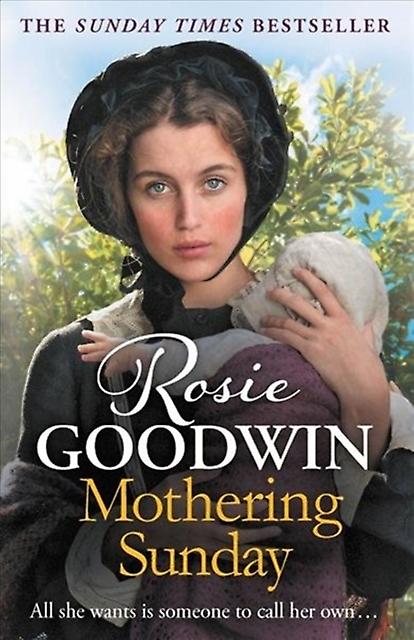 Mothering Sunday by Rosie Goodwin Paperback