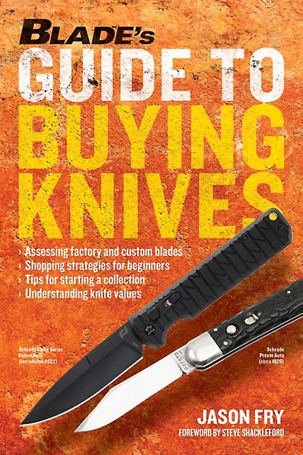 Blades Guide To Buying Knives by Jason Fry Paperback