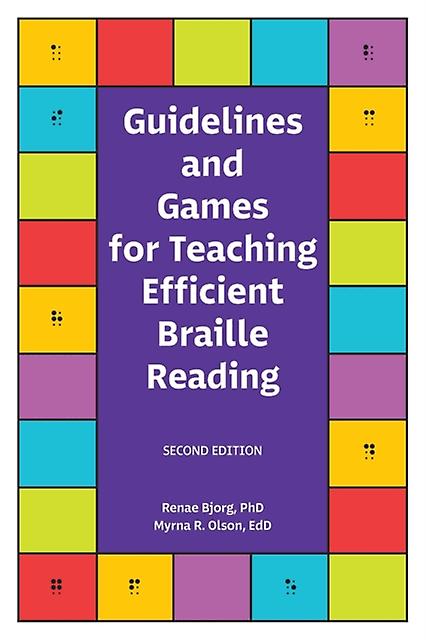 Guidelines And Games For Teaching Efficient Braille Reading by Myrna R Olson Paperback