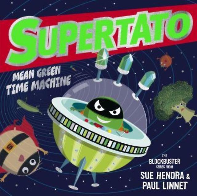 Supertato Mean Green Time Machine by Paul Linnet Paperback Book