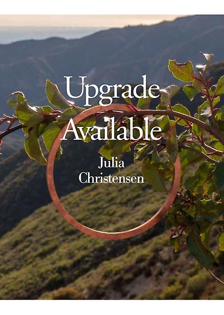 Upgrade Available by Julia Christensen Paperback