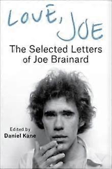 Love Joe by Joe Brainard Paperback Book
