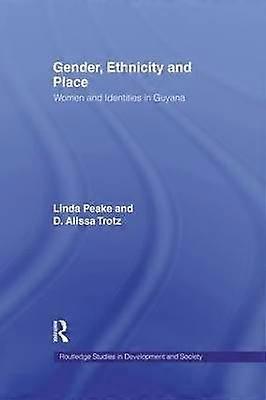 Gender Ethnicity and Place