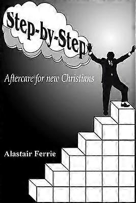 StepbyStep Aftercare for new Christians