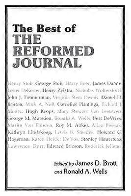 The Best of the Reformed Journal