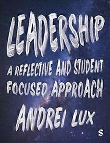 Leadership - Andrei A. Lux - Management: leadership and motivation - Sage Publications Ltd - Paperback