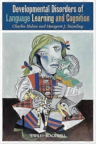 Developmental Disorders of Language Learning and Cognition