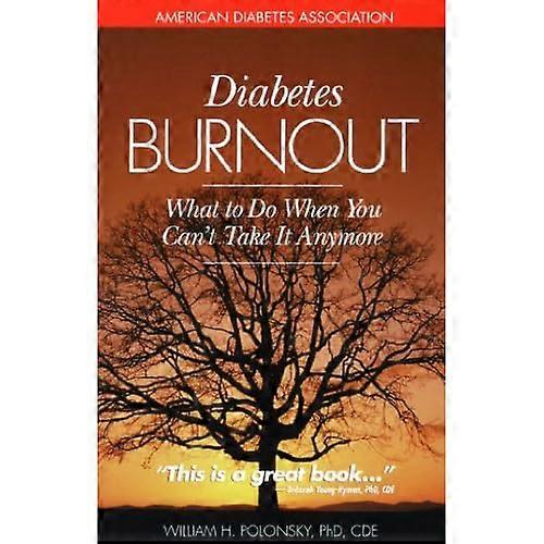 Diabetes Burnout: Preventing It, Surviving It, Finding Inner Peace