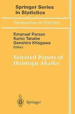 Selected Papers of Hirotugu Akaike