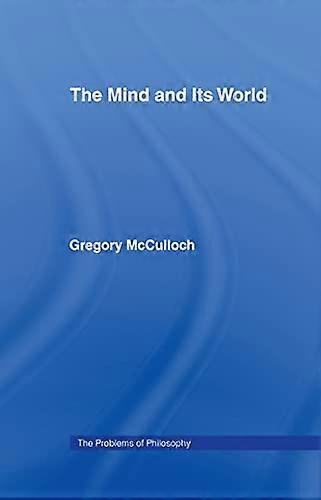 The Mind and its World