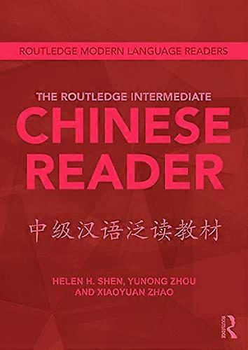 The Routledge Intermediate Chinese Reader