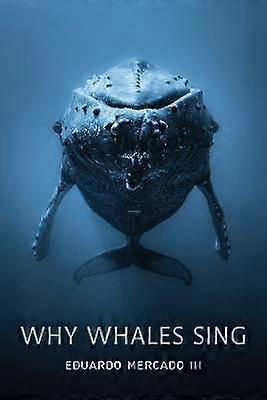 Why Whales Sing