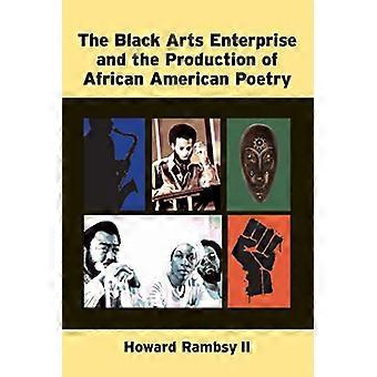 Die schwarze Kunst-Unternehmen und die Produktion von African American Poetry