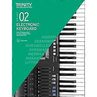 Trinity College London elektronisk tangentbord examen bitar & tekniska arbete 2019-2022: Grad 2