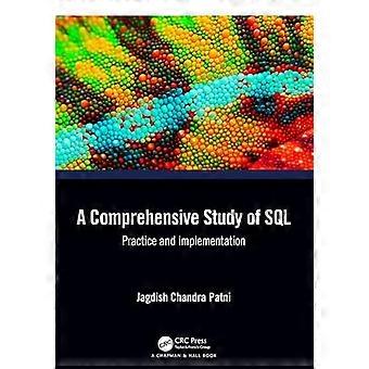 Umfassendes Studium von SQL: Praxis und Implementierung