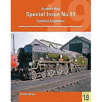 Southern Way Special 19 Eastleigh -moottorimiestä