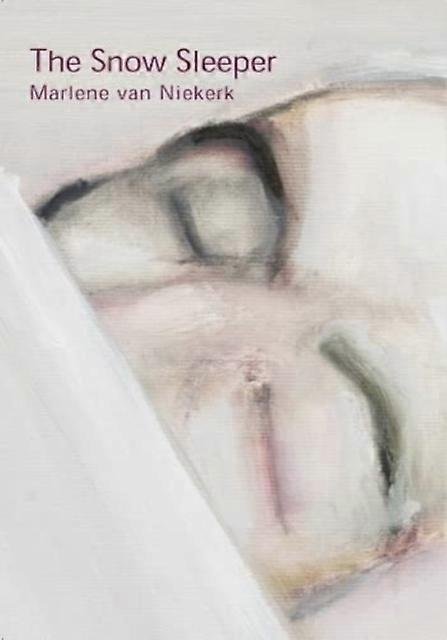 Snow Sleeper - Marlene van Niekerk