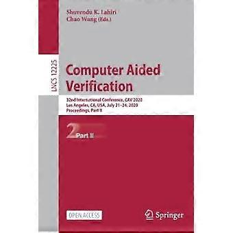 Computer Aided Verification 32nd International Conference Cav 2020 Los Ang - Springer Nature B.V - Paperback - en Book