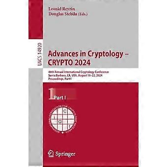 Advances In Cryptology - Crypto 2024 44th Annual International Cryptology Confer - Springer Nature B.V - Paperback - en Book