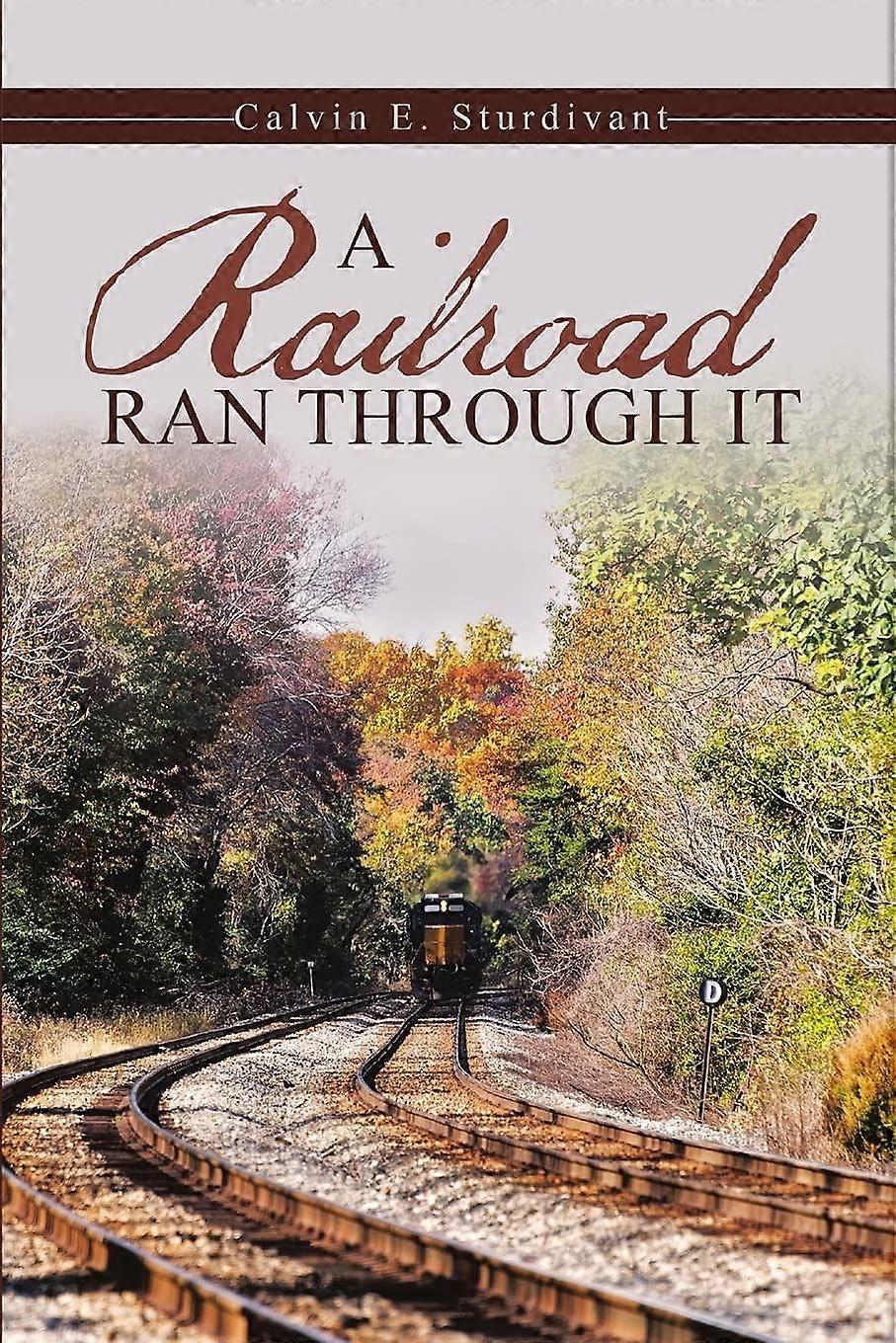 A railroad ran through it