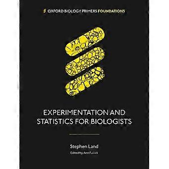 Eksperimentering og statistikk for biologer - Land, Stephen