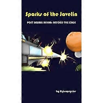 Sparks Of The Javelin - Hybropsyche