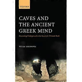 Cavernas e a Mente da Grécia Antiga C - USTINOVA - Capa dura - Livro em inglês - História