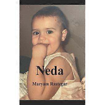 Neda Iraniano-Americana - Maryam Rastegar - Livro de Bolso - Inglês - História