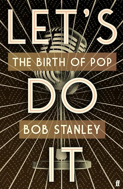 Lets Do It by Mr Bob Stanley Hardback Book