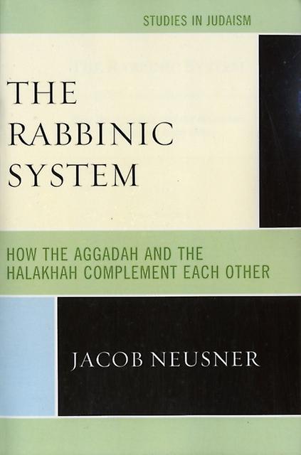 The Rabbinic System by Jacob Neusner Paperback Book